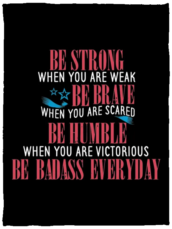 Be Strong -  Plush Fleece Blanket