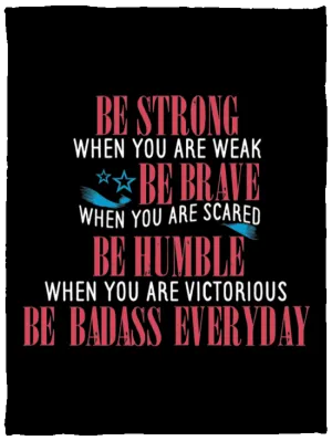 Be Strong -  Plush Fleece Blanket