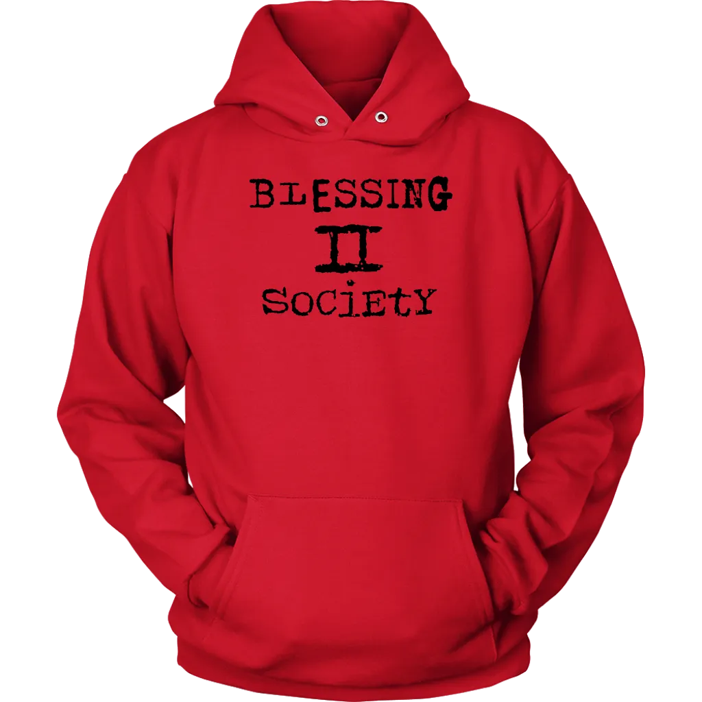 Blessing II Society Unisex Hoodie Part 1