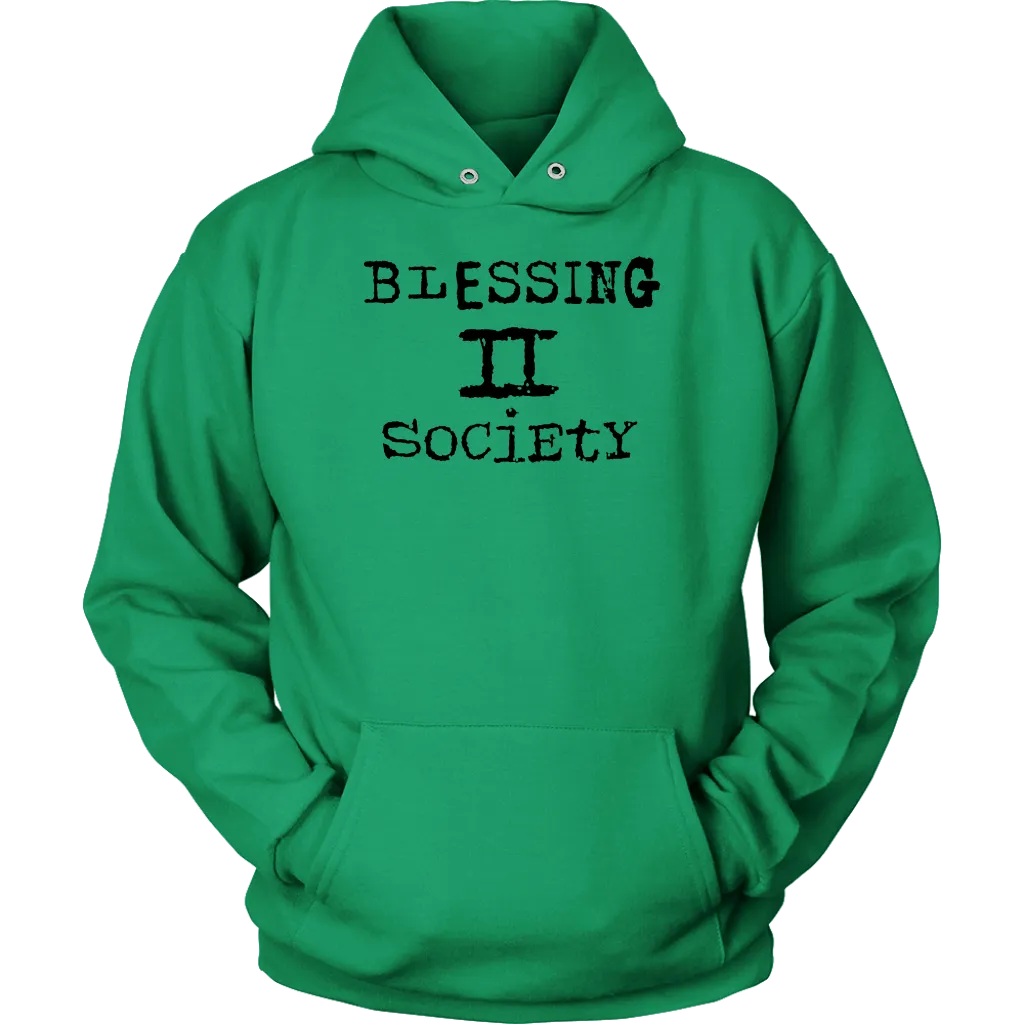Blessing II Society Unisex Hoodie Part 1