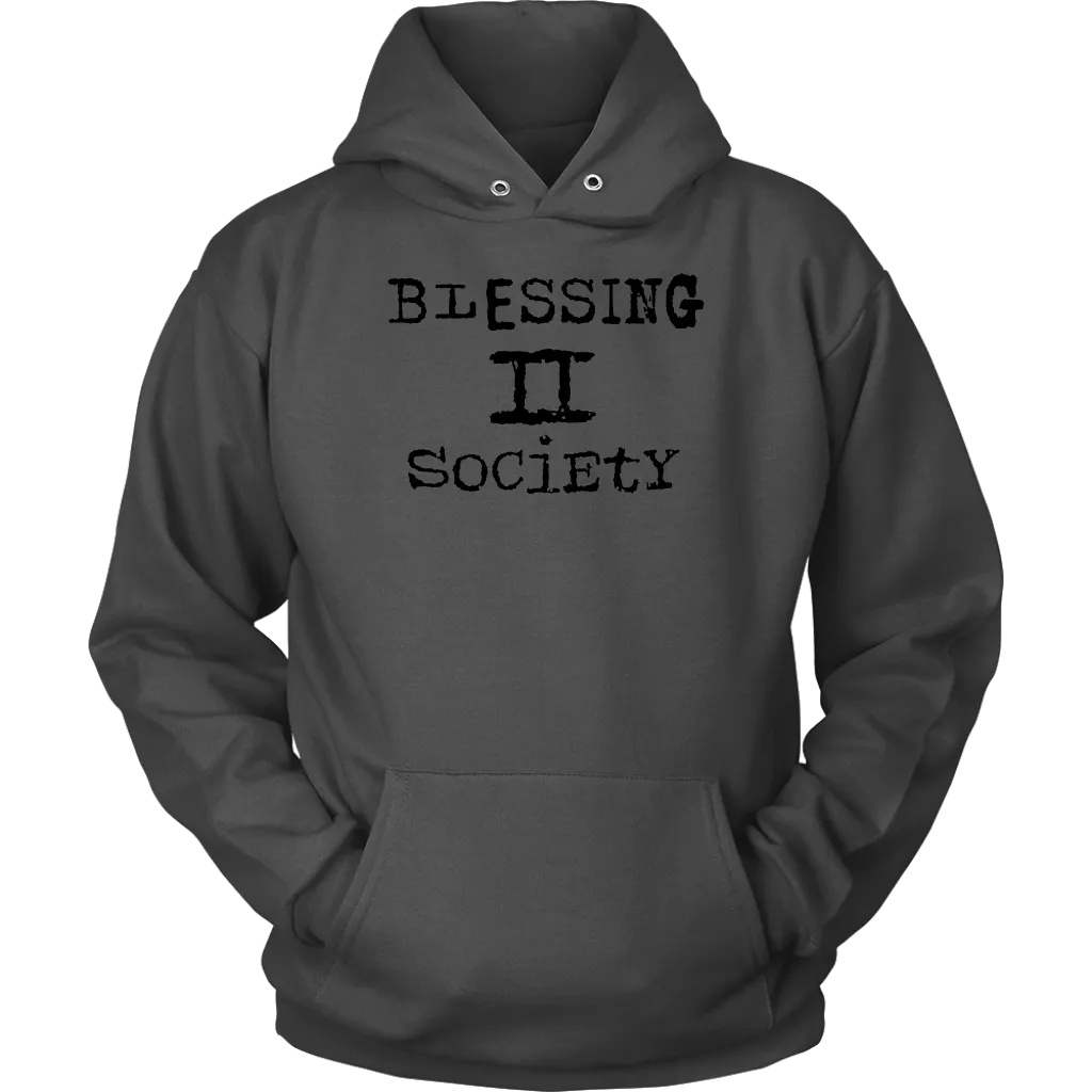 Blessing II Society Unisex Hoodie Part 1