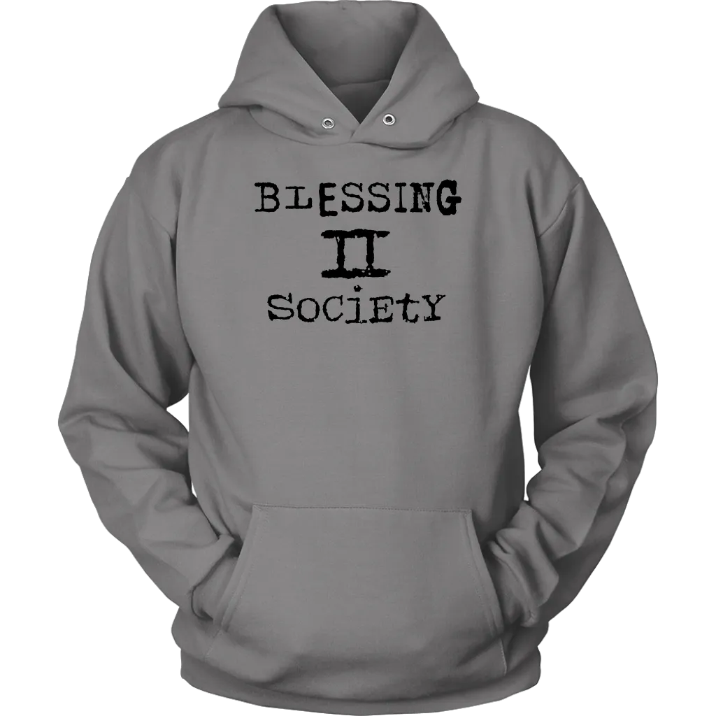 Blessing II Society Unisex Hoodie Part 1