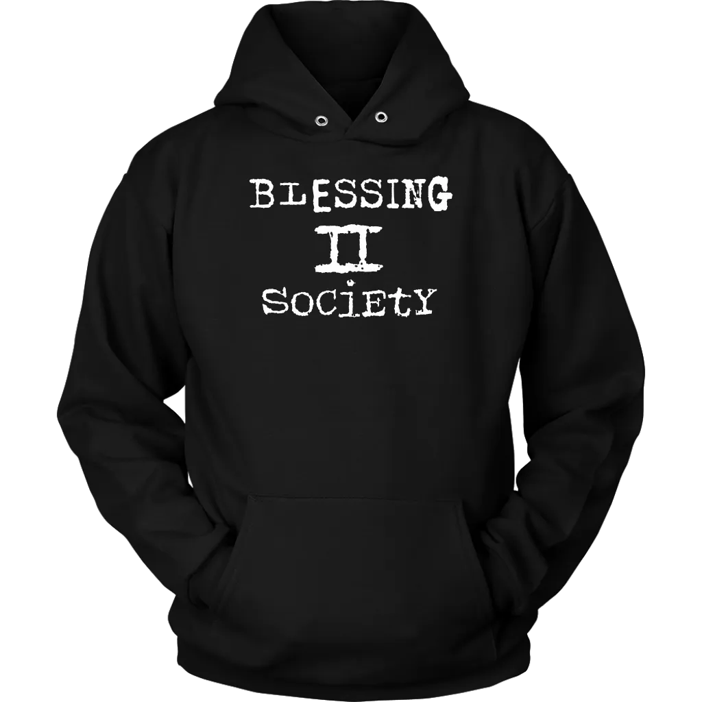 Blessing II Society Unisex Hoodie Part 2