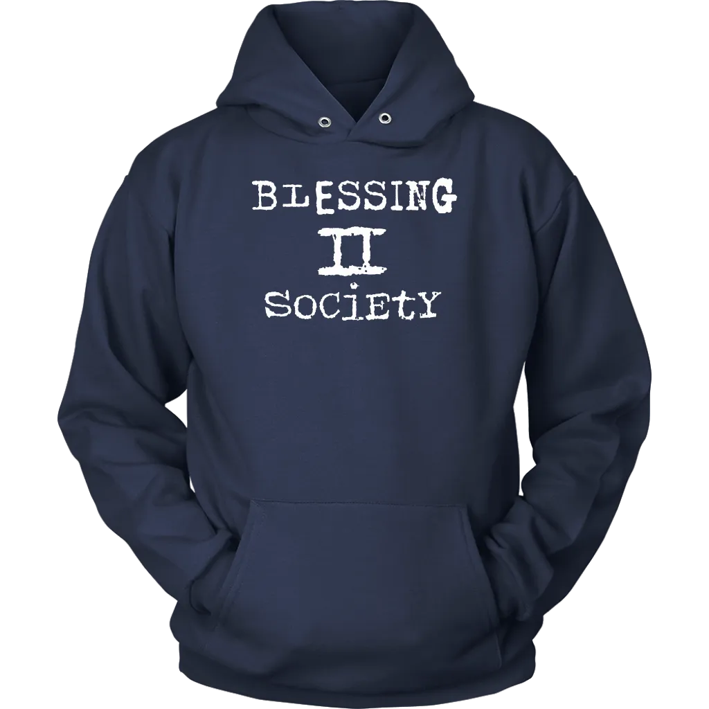 Blessing II Society Unisex Hoodie Part 2