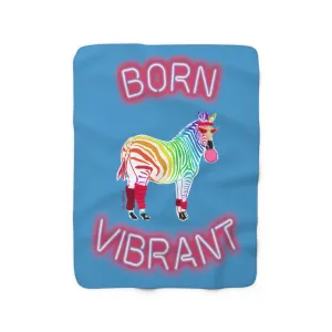 Born Vibrant Sherpa Fleece Blanket