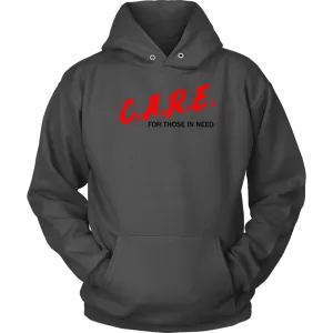 C.A.R.E. For Those In Need Unisex Hoodie Part 1