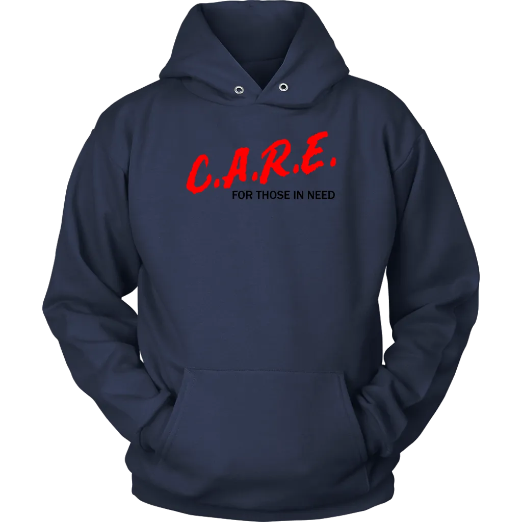 C.A.R.E. For Those In Need Unisex Hoodie Part 1