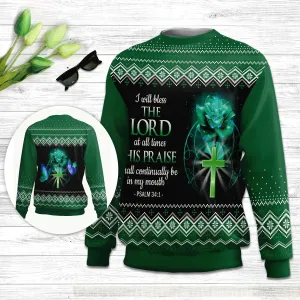 Christianartbag 3D Sweater, I Will Bless The Lord At All Times Psalm 34:1, Unisex Sweater, Christmas Gift.