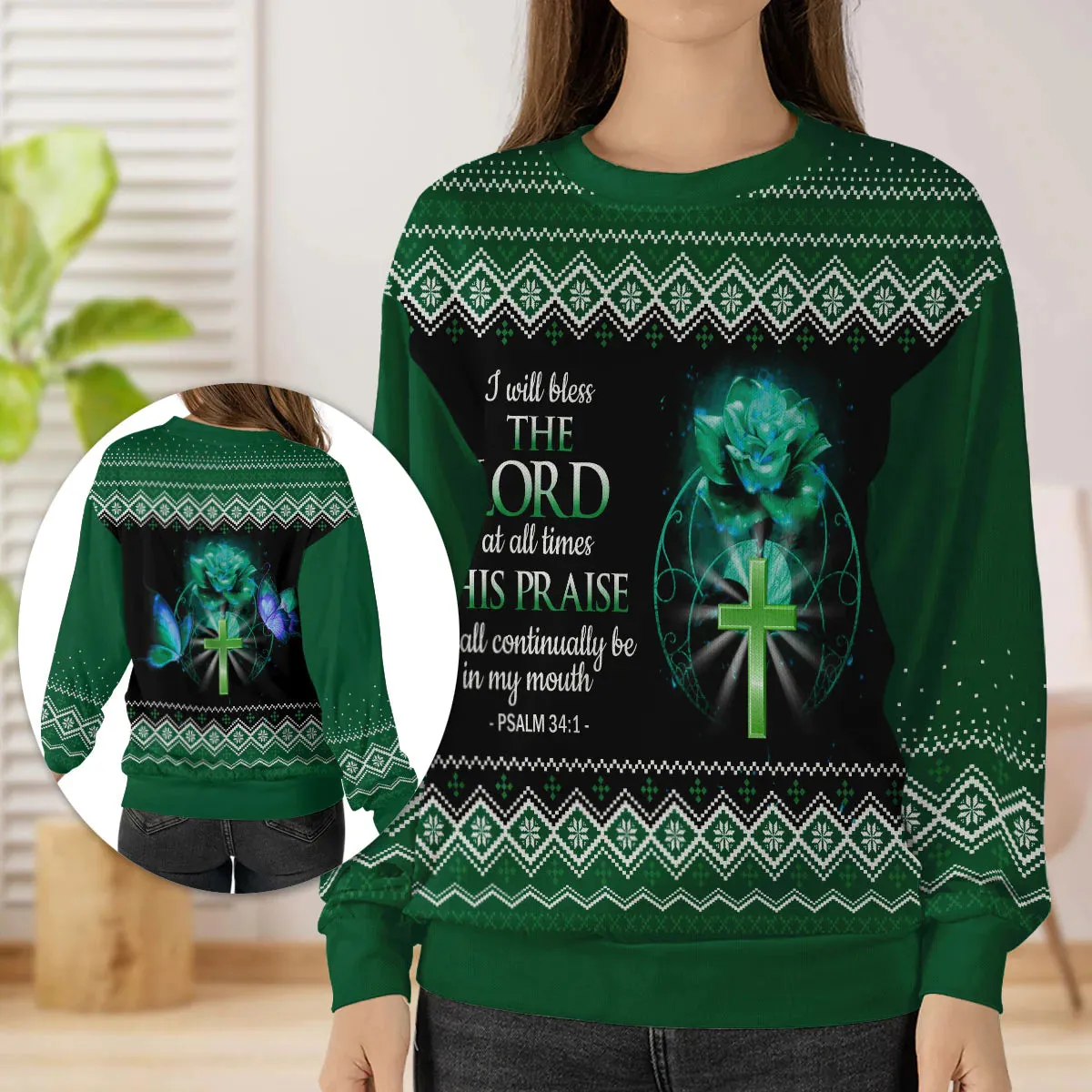 Christianartbag 3D Sweater, I Will Bless The Lord At All Times Psalm 34:1, Unisex Sweater, Christmas Gift.