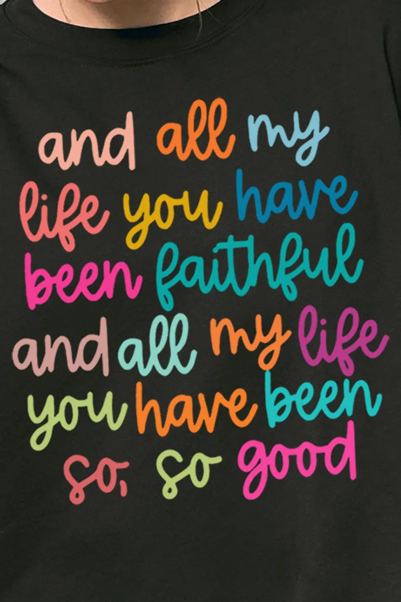 Colorful Always Faithful Unisex NuBlend Crew Sweatshirt