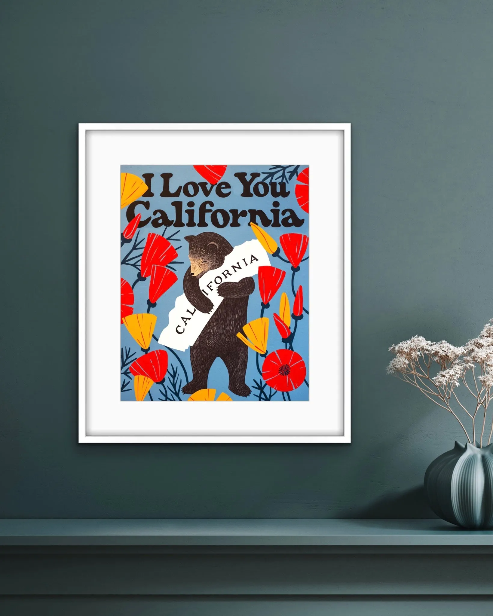 "I Love You California" Bold Print