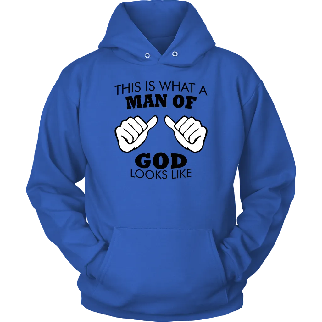 This Is What A Man of God Looks Like Unisex Hoodie Part 1