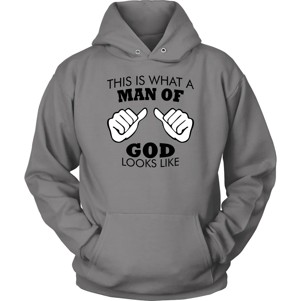 This Is What A Man of God Looks Like Unisex Hoodie Part 1