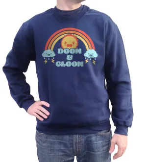 Unisex Doom and Gloom Sweatshirt